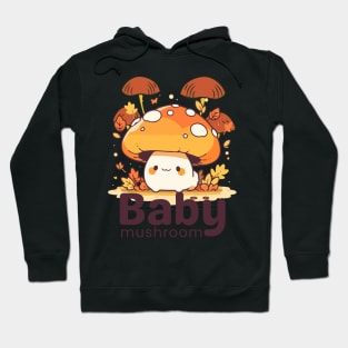 Baby mushroom Hoodie